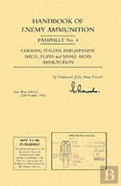Handbook Of Enemy Ammunition Pamphlet