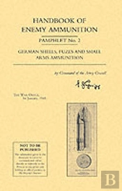 Handbook Of Enemy Ammunition Pamphlet