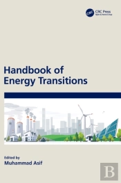 Handbook Of Energy Transitions