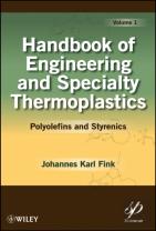Handbook Of Engineering And Specialty Thermoplastics, Volume 1