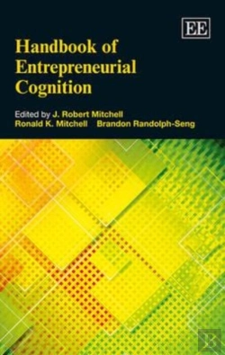 Bertrand.pt - Handbook Of Entrepreneurial Cognition