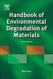 Handbook Of Environmental Degradation Of Materials