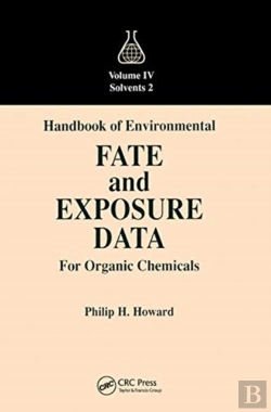 Bertrand.pt - Handbook Of Environmental Fate And Exposure Data For Organic Chemicals, Volume Iv