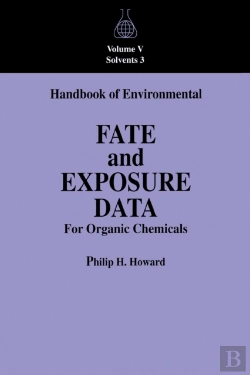 Bertrand.pt - Handbook Of Environmental Fate And Exposure Data For Organic Chemicals, Volume V