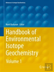 Handbook Of Environmental Isotope Geochemistry