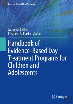 Bertrand.pt - Handbook Of Evidence-Based Day Treatment Programs For Children And Adolescents