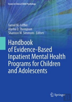 Bertrand.pt - Handbook Of Evidence-Based Inpatient Mental Health Programs For Children And Adolescents