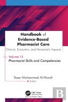 Handbook Of Evidence-Based Pharmacist Care: Clinical, Economic, And Humanistic Impact