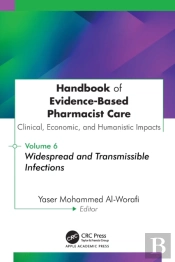 Handbook Of Evidence-Based Pharmacist Care: Clinical, Economic, And Humanistic Impacts