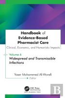 Handbook Of Evidence-Based Pharmacist Care: Clinical, Economic, And Humanistic Impacts