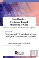 Handbook Of Evidence-Based Pharmacist Care: Clinical, Economic, And Humanistic Impacts