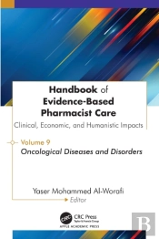 Handbook Of Evidence-Based Pharmacist Care: Clinical, Economic, And Humanistic Impacts