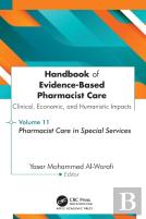 Handbook Of Evidence-Based Pharmacist Care: Clinical, Economic, And Humanistic Impacts