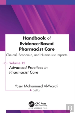 Bertrand.pt - Handbook Of Evidence-Based Pharmacist Care: Clinical, Economic, And Humanistic Impacts