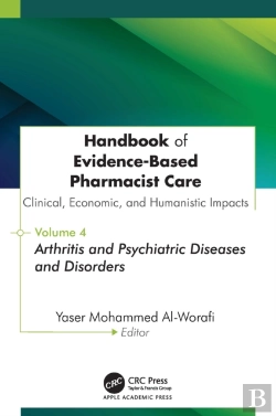 Bertrand.pt - Handbook Of Evidence-Based Pharmacist Care: Clinical, Economic, And Humanistic Impacts