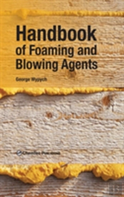 Bertrand.pt - Handbook Of Foaming And Blowing Agents