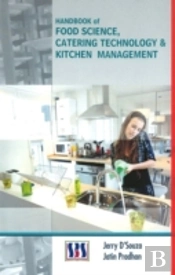 Handbook Of Food Science, Catering Technology & Kitchen Management