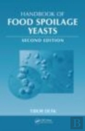 Handbook Of Food Spoilage Yeasts