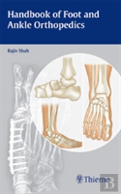 Handbook Of Foot And Ankle Orthopedics