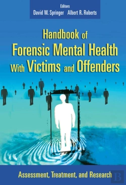 Bertrand.pt - Handbook Of Forensic Mental Health With Victims And Offenders