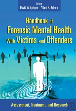 Bertrand.pt - Handbook Of Forensic Mental Health With Victims And Offenders