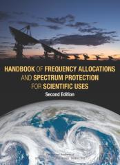 Handbook Of Frequency Allocations And Spectrum Protection For Scientific Uses