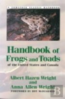 Handbook Of Frogs And Toads Of The United States And Canada