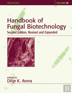 Bertrand.pt - Handbook Of Fungal Biotechnology