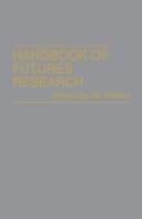 Handbook Of Futures Research