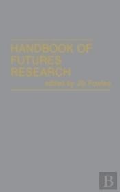 Handbook Of Futures Research