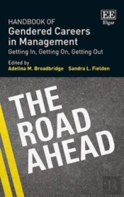 Handbook Of Gendered Careers In Management