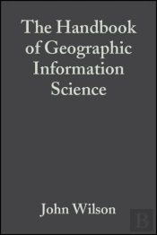 Handbook Of Geographic Information Science