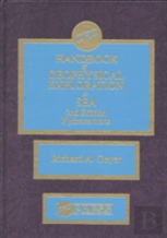 Handbook Of Geophysical Exploration At Sea