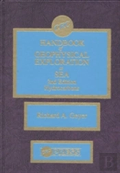 Handbook Of Geophysical Exploration At Sea