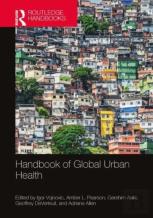 Handbook Of Global Urban Health