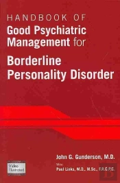 Handbook Of Good Psychiatric Management For Borderline Personality Disorder
