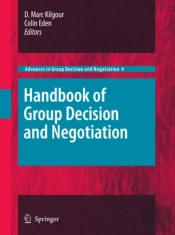Handbook Of Group Decision And Negotiation