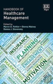 Handbook Of Healthcare Management