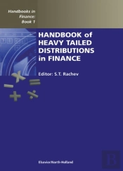 Handbook Of Heavy Tailed Distributions In Finance