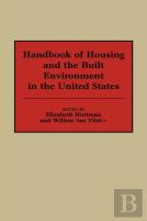 Handbook Of Housing And The Built Environment In The United States