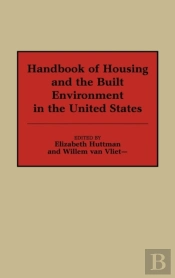 Handbook Of Housing And The Built Environment In The United States