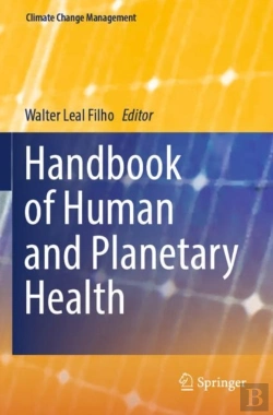Bertrand.pt - Handbook Of Human And Planetary Health