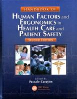 Bertrand.pt - Handbook Of Human Factors And Ergonomics In Health Care And Patient Safety