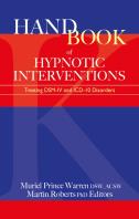 Handbook Of Hypnotic Interventions