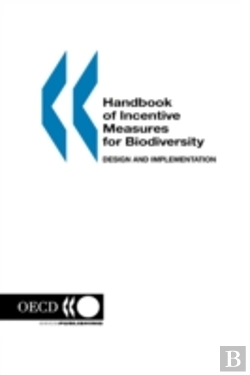 Bertrand.pt - Handbook Of Incentive Measures For Biodiversity: Design And Implementation