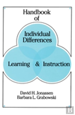 Bertrand.pt - Handbook Of Individual Differences, Learning, And Instruction