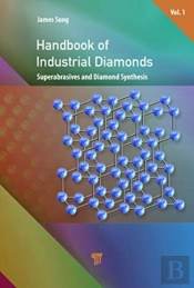 Handbook Of Industrial Diamonds