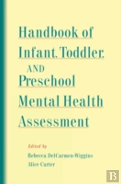Bertrand.pt - Handbook Of Infant, Toddler, And Preschool Mental Health Assessment