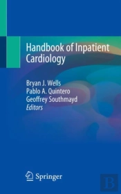 Handbook Of Inpatient Cardiology