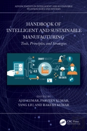 Handbook Of Intelligent And Sustainable Manufacturing